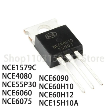 1 брой NCE1579C, NCE4080, NCE55P30, NCE6060, NCE6075, NCE6090, NCE60H10, NCE60H12, NCE15H10A-TO220