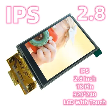 IPS 2,8-ИНЧОВ LCD-дисплей със сензорен екран серия ILI9341, 18-пинов TFT-дисплей, 320 * 240, фабрика електронни аксесоари