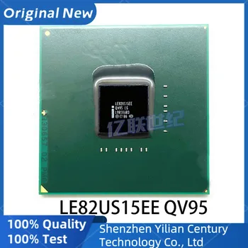 Тест чипсет LE82US15EE QV95 BGA много добър продукт NorthBridge дънна Платка аксесоар гаранция за качество чип Точков доставка